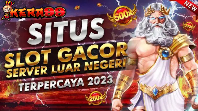 KERA99 - Game Viral Terbaru & Paling Gacor